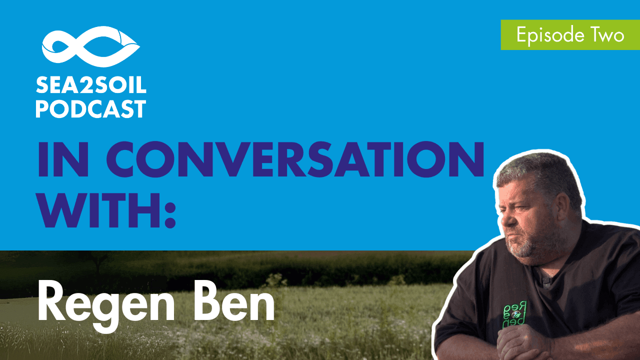 Episode 2: Regenerative farming in action on a Herefordshire farm, with Regen Ben